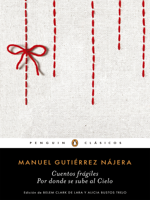 Title details for Cuentos frágiles, Por donde se sube al cielo by Manuel Gutiérrez Nájera - Available